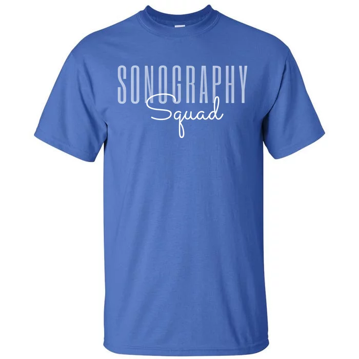 Sonography Squad Cardiac Sonographer Radiology Tech Vascular Gift Tall T-Shirt