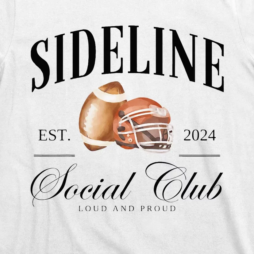 Sideline Social Club Loud And Proud Football Mom T-Shirt