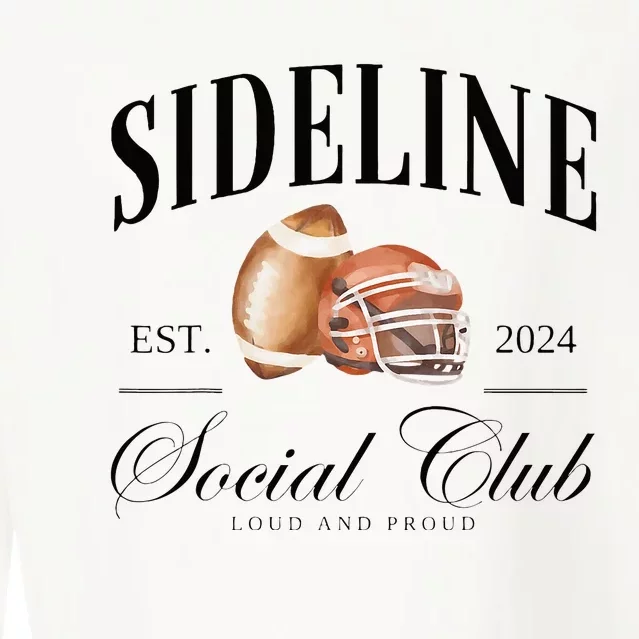 Sideline Social Club Loud And Proud Football Mom Cropped Pullover Crew