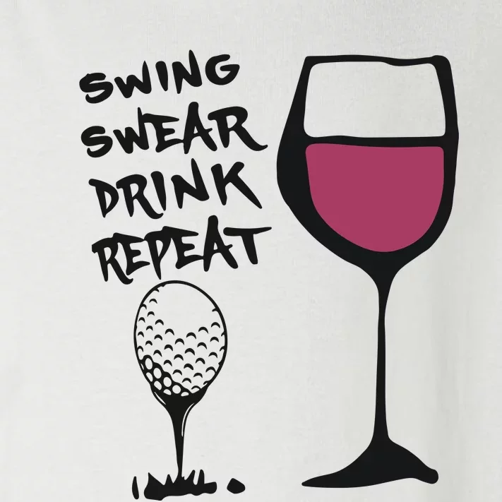 Swing Swear Drink Repeat Golf & Wine Wome Toddler Long Sleeve Shirt