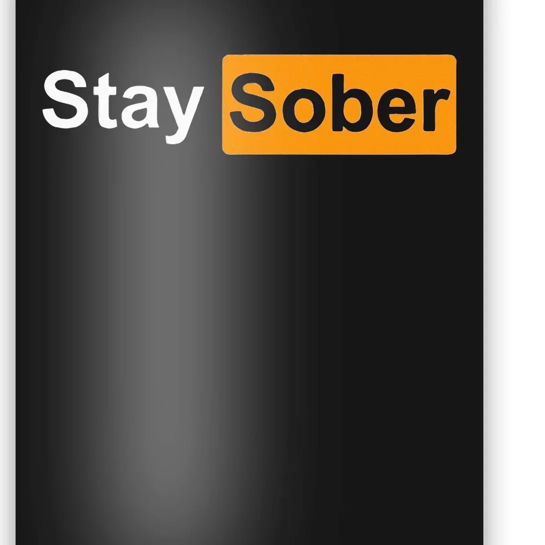 Staysober Sarcastic Dry Month Poster