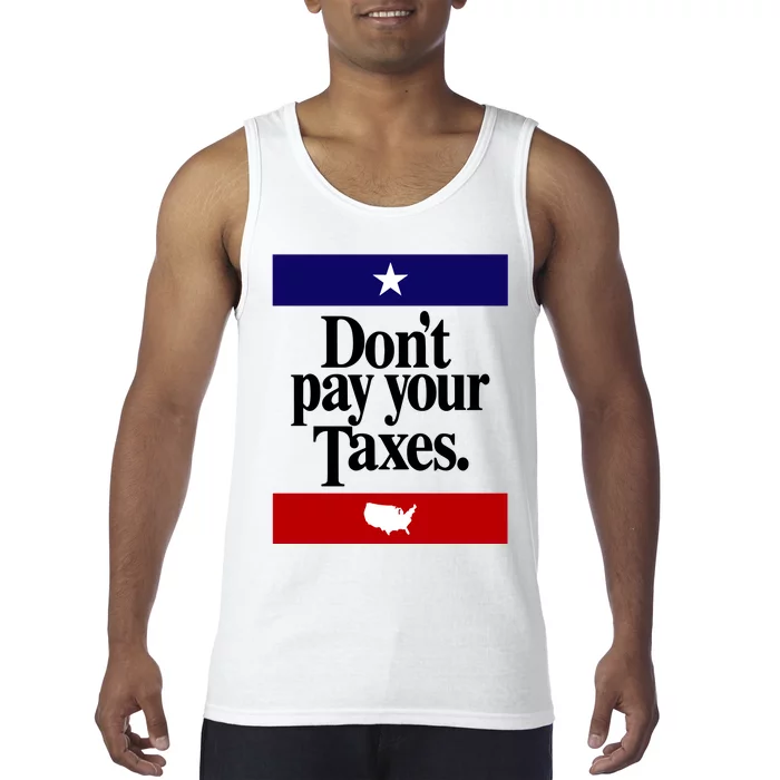 Shithead Steve DonT Pay Your Taxes Tank Top