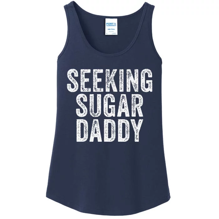 Seeking Sugar Daddy Funny Vintage Fathers Day Ladies Essential Tank