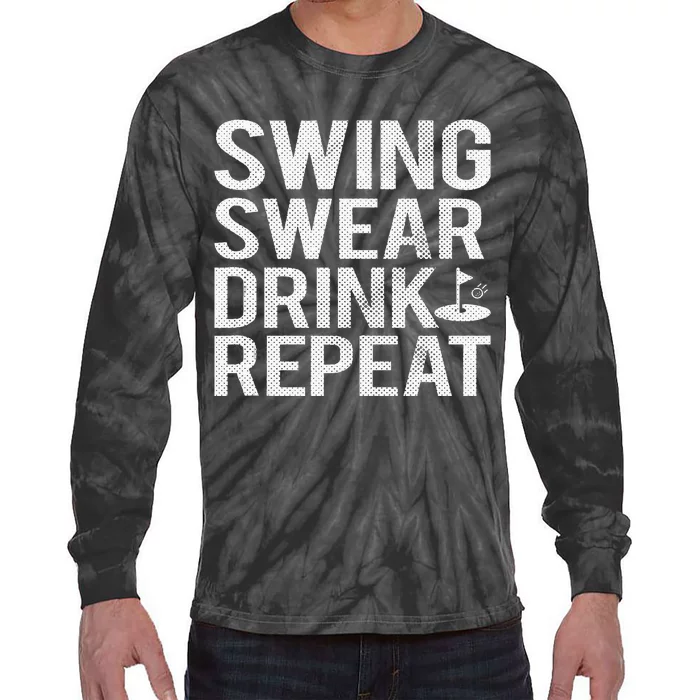 Swing Swear Drink Repeat Funny Golf Tie-Dye Long Sleeve Shirt