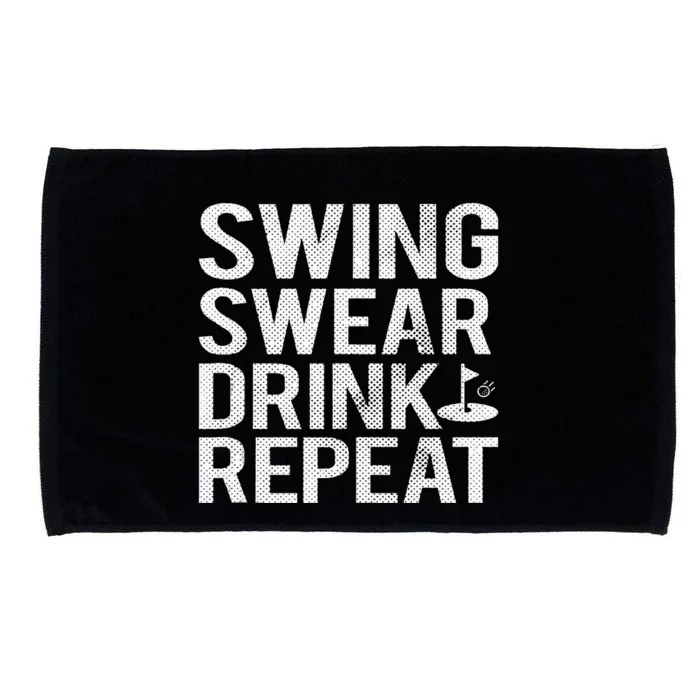 Swing Swear Drink Repeat Funny Golf Microfiber Hand Towel