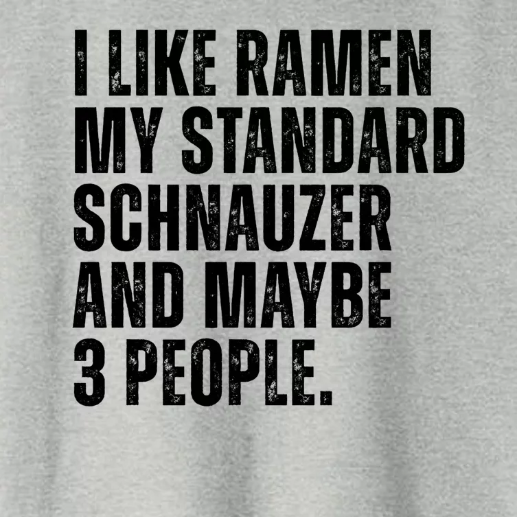 Standard Schnauzer Dog Owner Ramen Noodles Lover Funny Women's Crop Top Tee