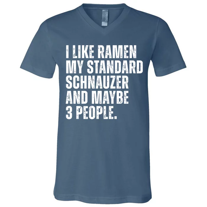 Standard Schnauzer Dog Owner Ramen Noodles Lover Funny V-Neck T-Shirt