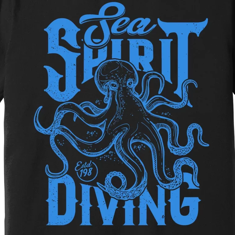 Sea Spirit Diving Funny Fishing Poster Premium T-Shirt