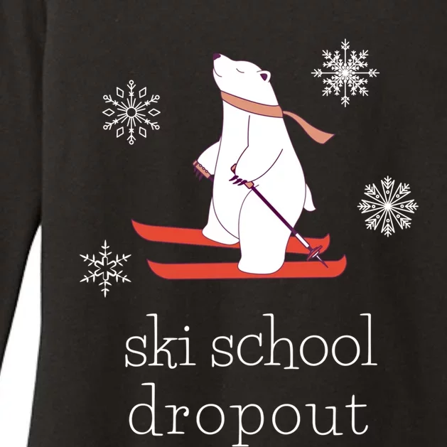 Ski School Dropout Skiing Polar Bear Funny Skier Gift Womens CVC Long Sleeve Shirt