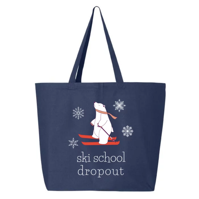 Ski School Dropout Skiing Polar Bear Funny Skier Gift 25L Jumbo Tote