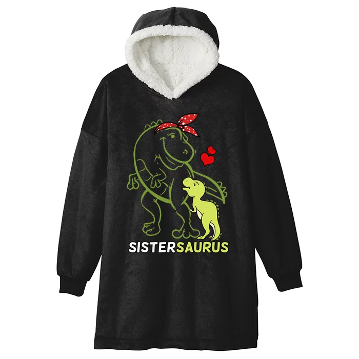 Sistersaurus Sister Dinosaur Baby Sis Siblings Day Hooded Wearable Blanket