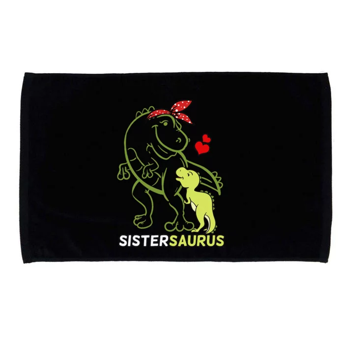 Sistersaurus Sister Dinosaur Baby Sis Siblings Day Microfiber Hand Towel