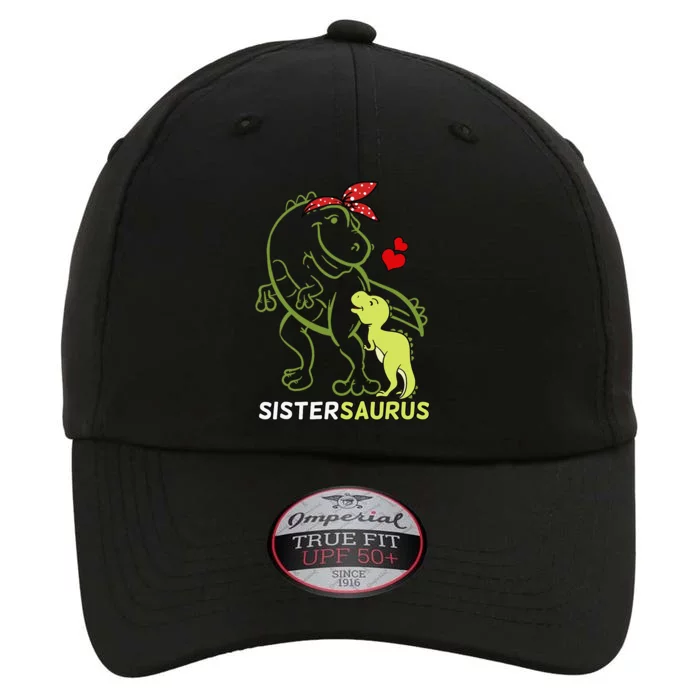 Sistersaurus Sister Dinosaur Baby Sis Siblings Day The Original Performance Cap