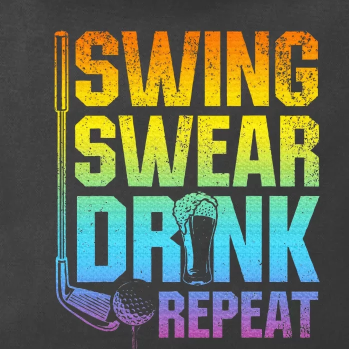 Swing Swear Drink Repeat Funny Golf Saying Zip Tote Bag