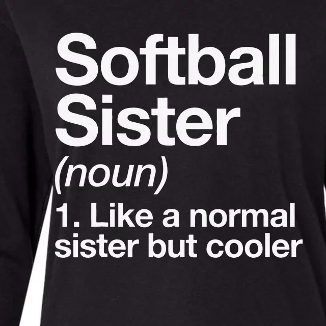 Softball Sister Definition Funny & Sassy Sports Womens Cotton Relaxed Long Sleeve T-Shirt