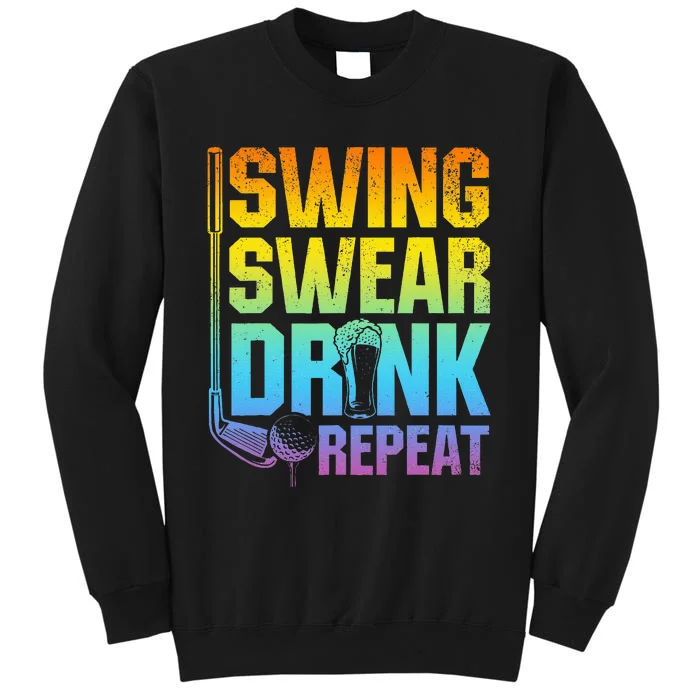 Swing Swear Drink Repeat Funny Golf Saying Sweatshirt