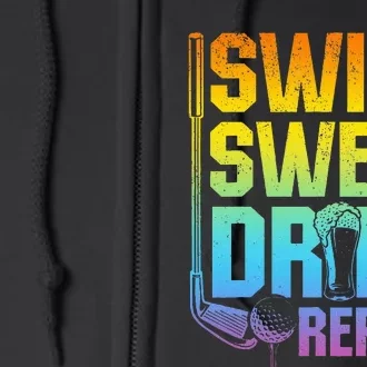 Swing Swear Drink Repeat Funny Golf Saying Full Zip Hoodie