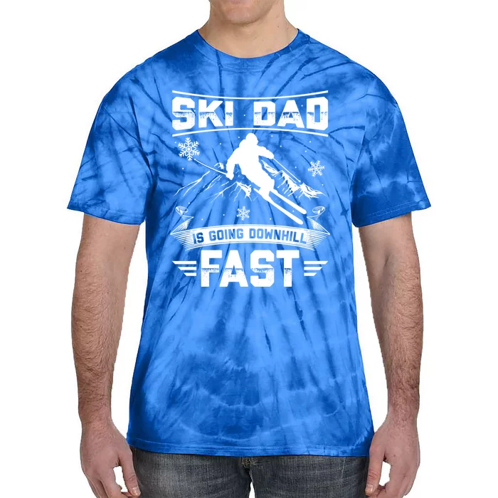 Skiing Ski Dad Is Going Downhill Fast Skiers Gift Tie-Dye T-Shirt