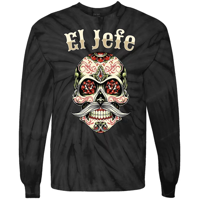 Sugar Skull Dia De Los Muertos El Jefe Design Tie-Dye Long Sleeve Shirt