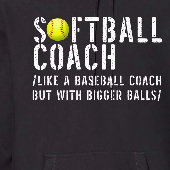 Softball Softball Dad Softball Coach Premium Hoodie