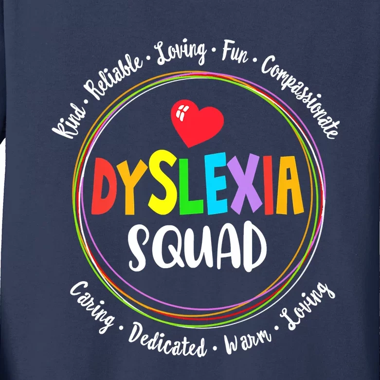 School Support Dyslexia Squad Awareness Month Teacher Kids Long Sleeve Shirt