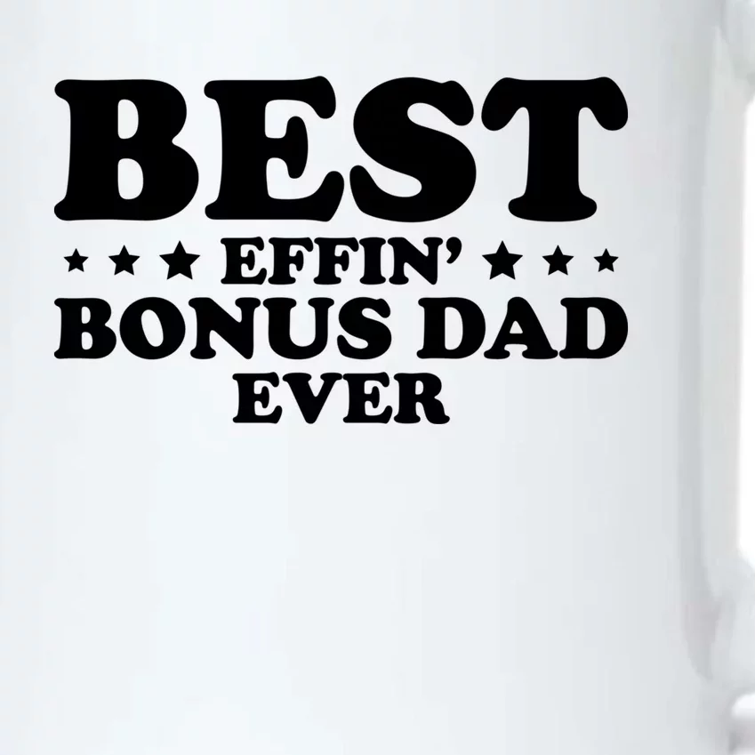 Stepdad Step Dad Best Effin Bonus Dad Ever Fathers Day Cute Gift Black Color Changing Mug