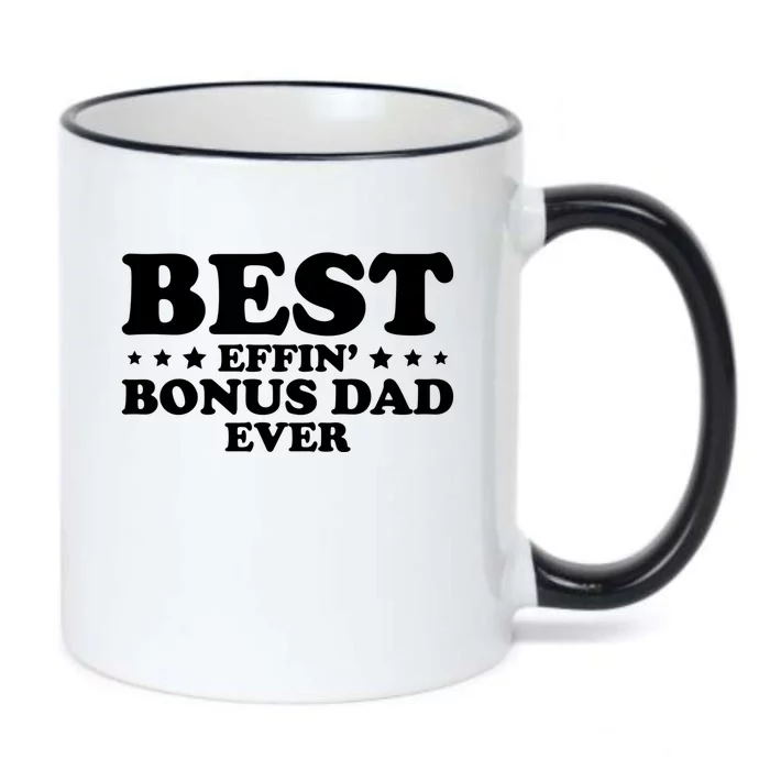 Stepdad Step Dad Best Effin Bonus Dad Ever Fathers Day Cute Gift Black Color Changing Mug