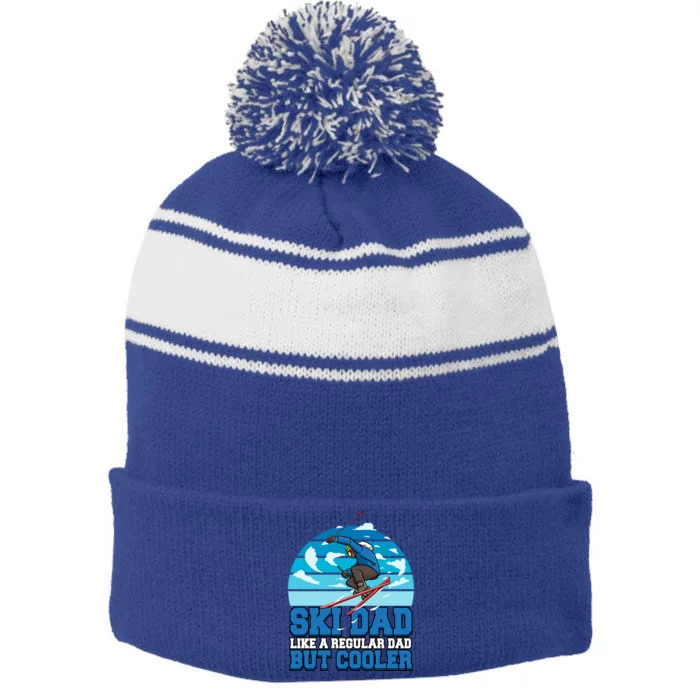 Skiing Ski Dad Like A Regular Dad But Cooler Father Winter Gift Stripe Pom Pom Beanie