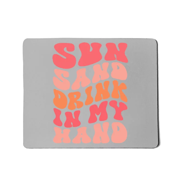 Sun Sand Drink In My Hand Ring On My Hand Bachelorette Party Mousepad