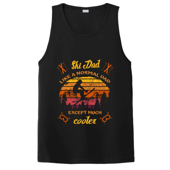 Sunset Skiing Dad Just Like Normal Dad Except Much Cooler Ski Skier Performance Tank