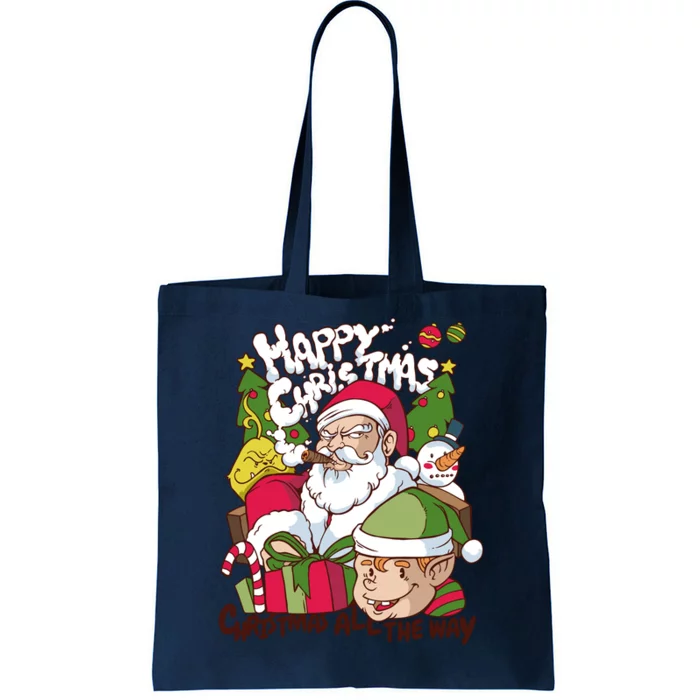 Santa Smoking Design Christmas All The Way Funny Tote Bag