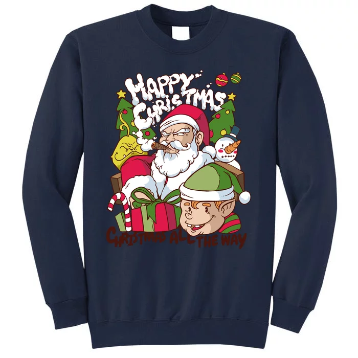 Santa Smoking Design Christmas All The Way Funny Tall Sweatshirt