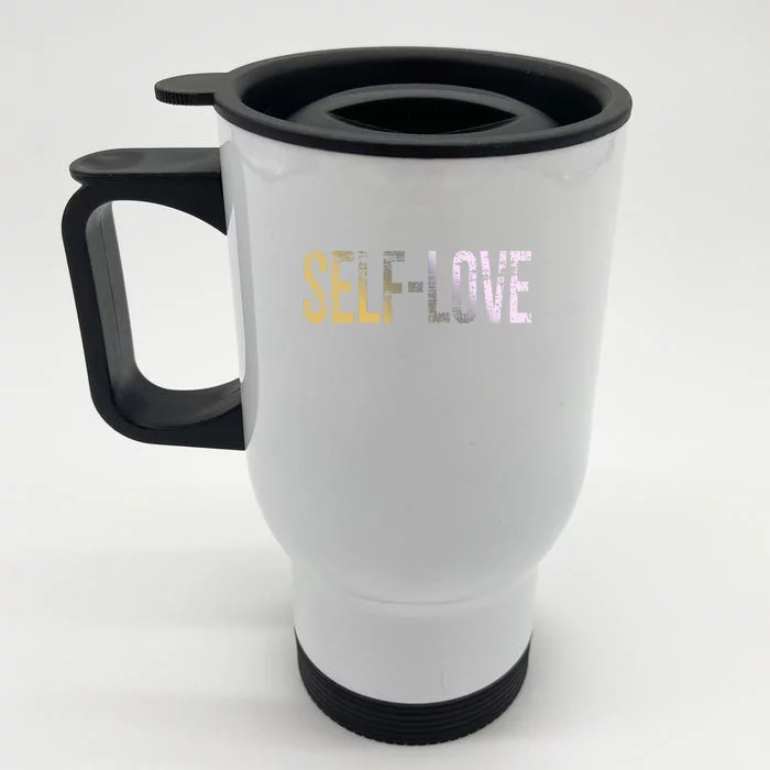 Selflove Front & Back Stainless Steel Travel Mug