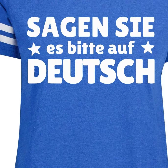 Sagen Sie Es Bitte Auf Deutsch German Teacher Enza Ladies Jersey Football T-Shirt