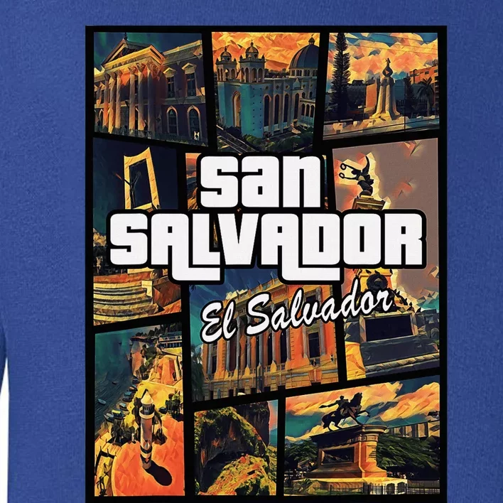 San Salvador El Salvador Capital Proud Toddler Sweatshirt