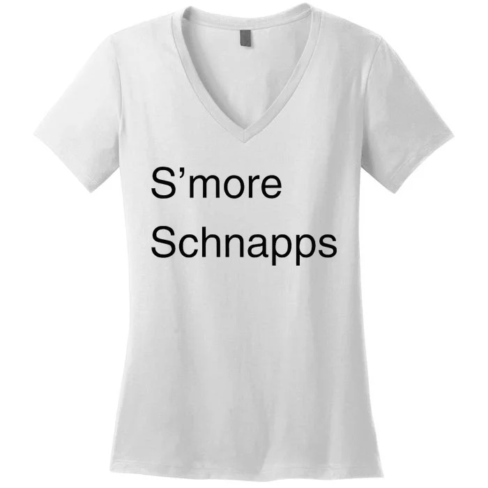 SMore Schnapps EveryoneS Favorite Beverage Women's V-Neck T-Shirt