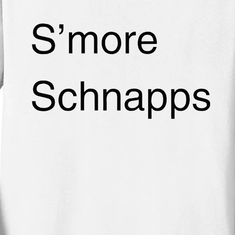 SMore Schnapps EveryoneS Favorite Beverage Kids Long Sleeve Shirt