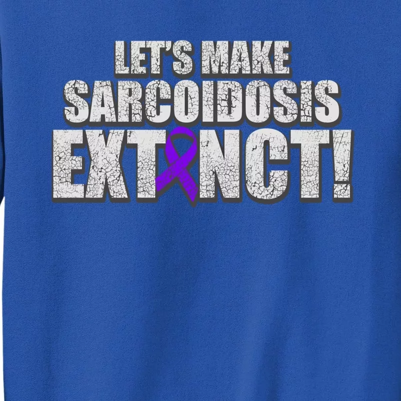 Sarcoidosis Survivor Extinction Awareness Warrior Gift Tall Sweatshirt