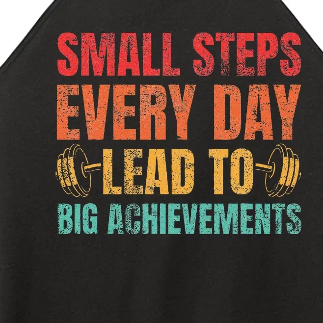 Small Steps Every Day Lead To Big Achievements Women’s Perfect Tri Rocker Tank