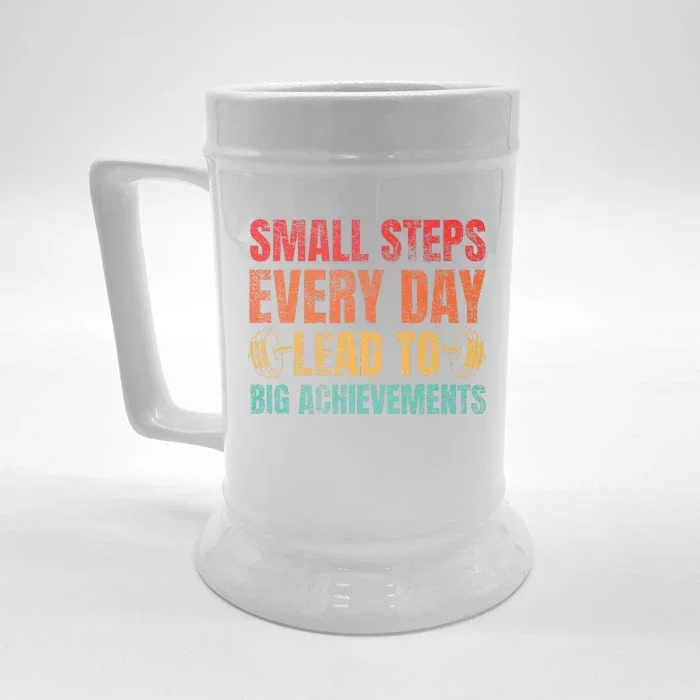 Small Steps Every Day Lead To Big Achievements Front & Back Beer Stein