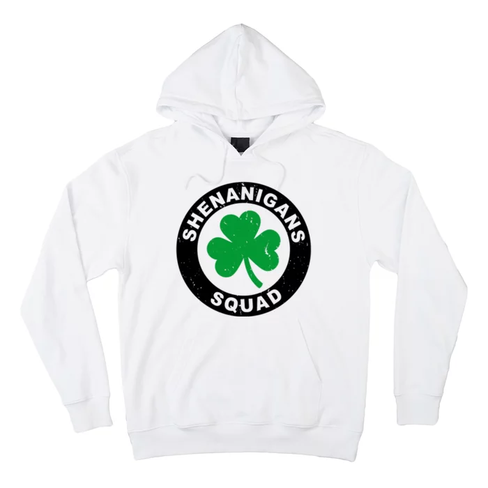 Shenanigans Squad Funny St PatrickS Day Party Hoodie