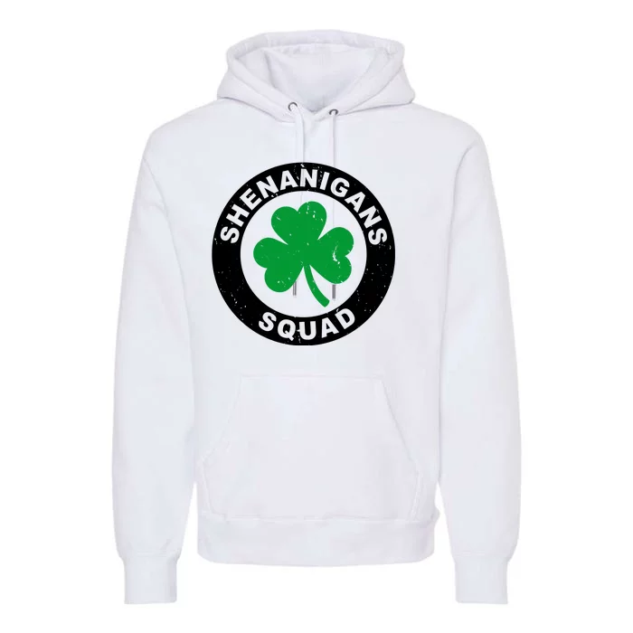 Shenanigans Squad Funny St PatrickS Day Party Premium Hoodie