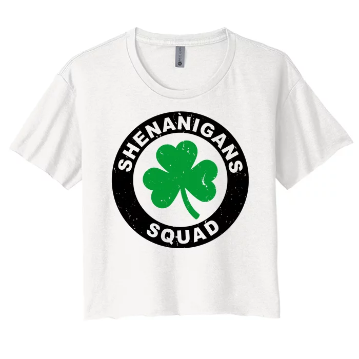 Shenanigans Squad Funny St PatrickS Day Party Women's Crop Top Tee