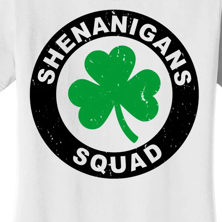 Shenanigans Squad Funny St PatrickS Day Party Women's T-Shirt