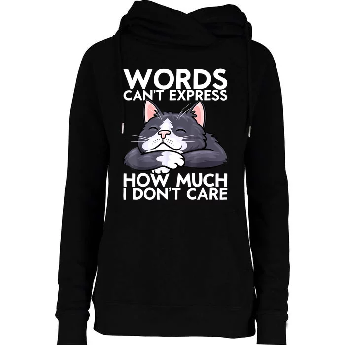 Sarcastic Saying Funny Saying Cat Sarcasm Sarcastic Womens Funnel Neck Pullover Hood