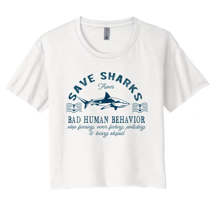 Save Sharks From Bad Human Behavior Blue Nautical Shark Women's Crop Top Tee