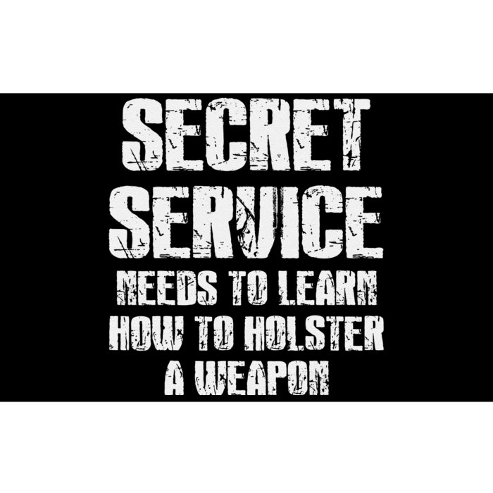 Secret Service Funny Holster Failure Secret Service Trump Bumper Sticker