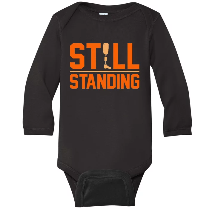 Still Standing Funny Leg Amputee Prosthetic Surgery Graphic Baby Long Sleeve Bodysuit