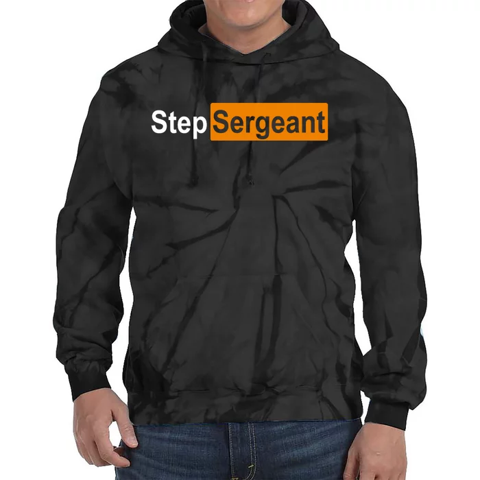 Step Sergeant Funny Military Tie Dye Hoodie