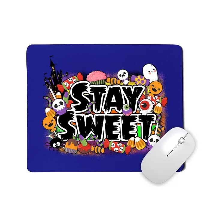 Stay Sweet Funny Halloween Lover Spooky Season Gift Ideas Gift Mousepad